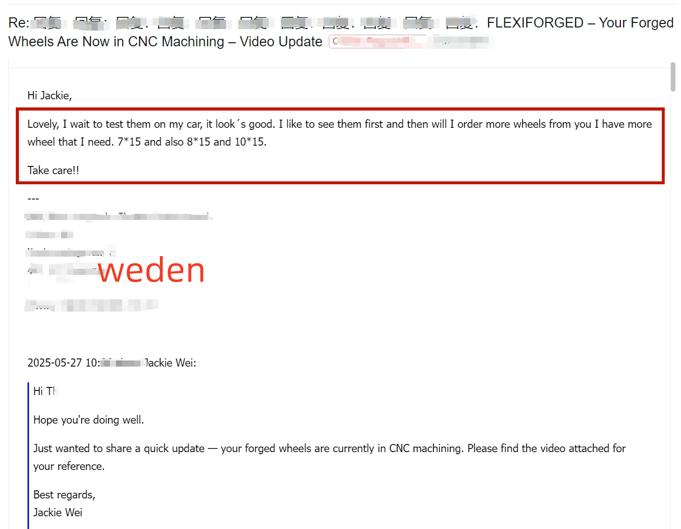 Customer email — Swedish race team reacting to CNC machining video and planning more wheel sizes